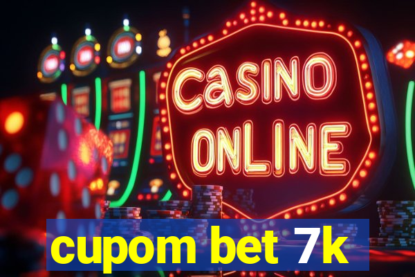 cupom bet 7k